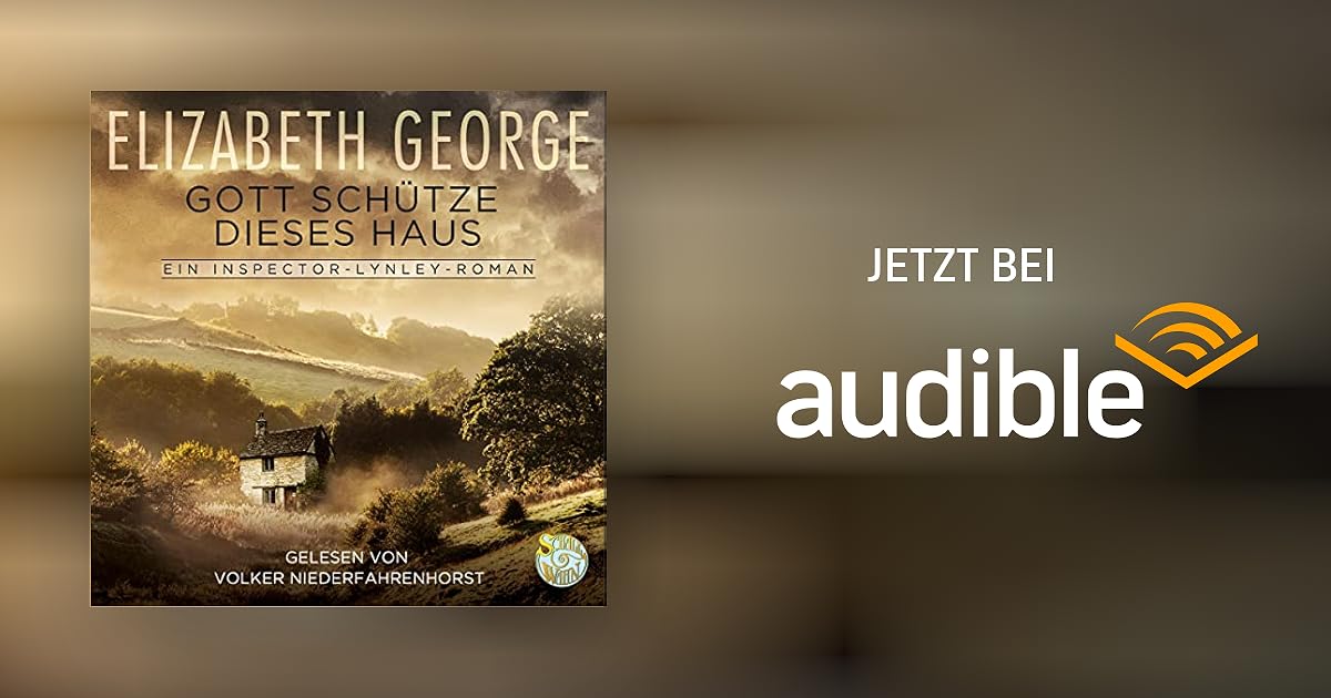 Gott schütze dieses Haus von Elizabeth Hörbuch Download